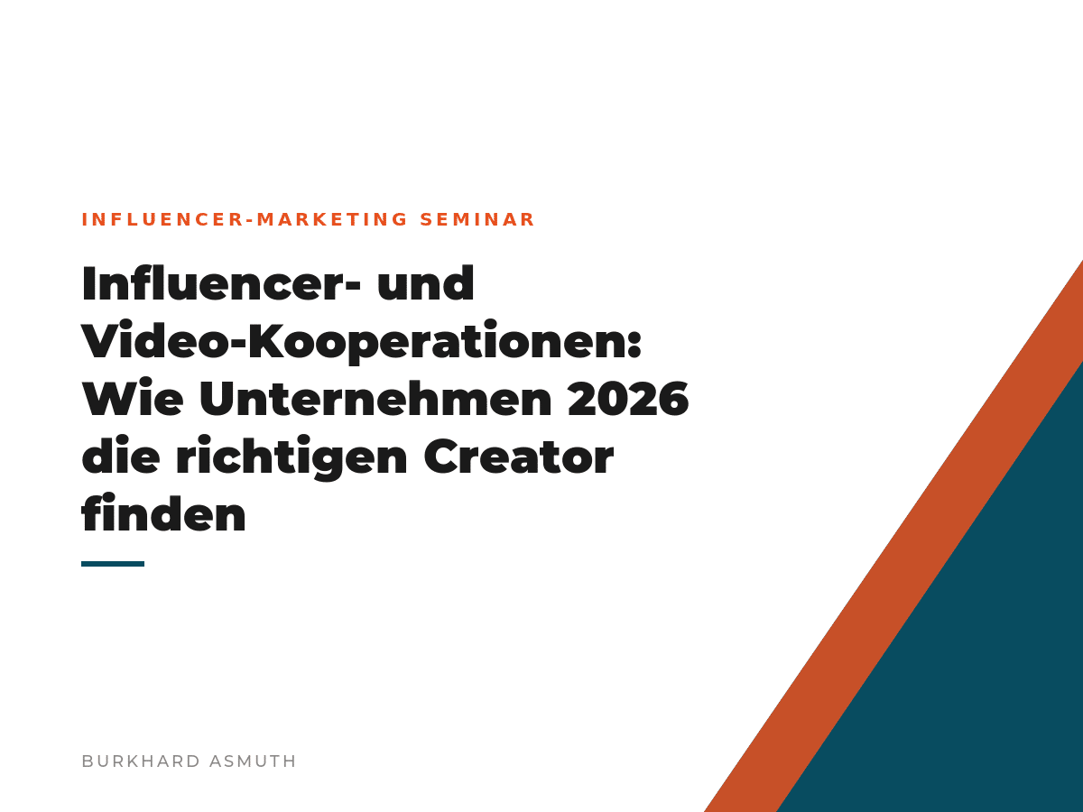 Beitragsbild: Influencer- und Video-Kooperationen: Wie Unternehmen 2026 die richtigen Creator finden – Burkhard Asmuth